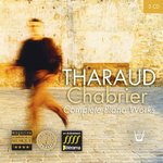 Tharaud, Chabrier Complete piano works