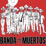 Banda de los Muertos