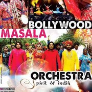 Bollywood Masala Orchestra - Spirit of india