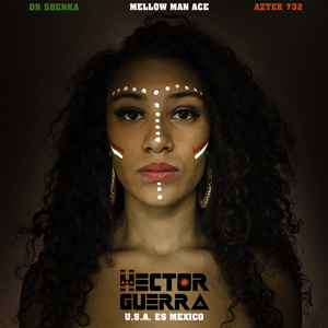 HECTOR GUERRA New Single and New Video “USA Es México”