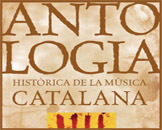 Historical Anthology of Catalan music