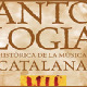 Historical Anthology of Catalan Music