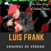 Luis Frank & Soneros de Verdad