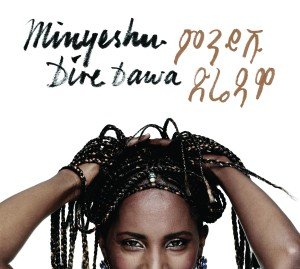 MINYESHU (ETHIOPIA) WORLDWIDE AVAIL