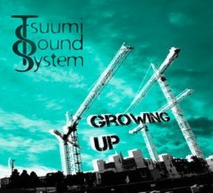 TSUUMI SOUND SYSTEM - Album Growing Up got 5/5 in Songlines Magazine