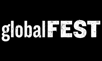 Worldwide Community News * globalFEST Submissions Open Until Friday