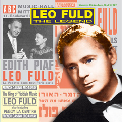 Yiddish Music: the great Leo Fuld album The Legend re-released by Hippo