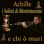 Achille e i solisti di Montemarano