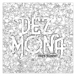 Dez Mona