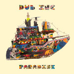 Dub inc Paradise album