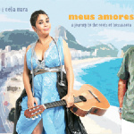 Meus Amores with Célia Mara & Nelson Angelo
