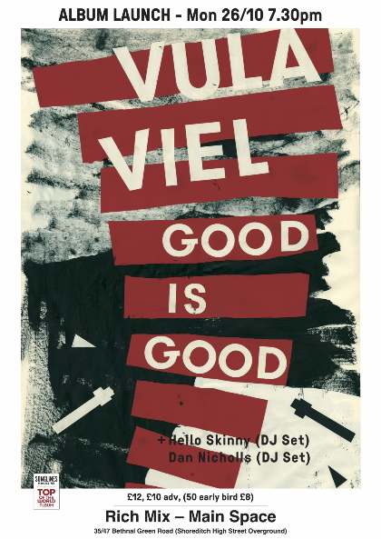 Vula Viel - Vula Viel: Good is Good Album Launch
