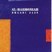 Shaabi Jazz - Al Harmoniah