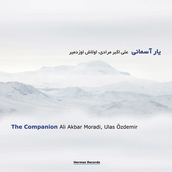 The Companion - Ali Akbar Moradi & Ulas Ozdemir