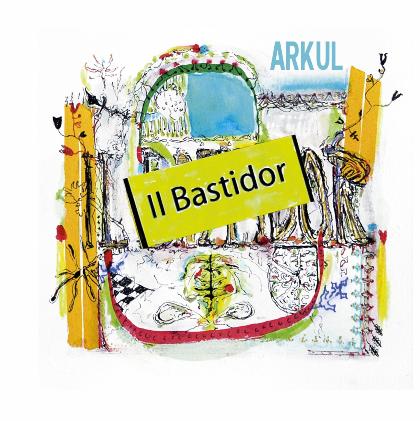 Il Bastidor - ARKUL