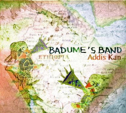ADDIS KAN - Badume's Band
