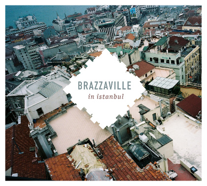 Brazzaville in Istanbul - Brazzaville