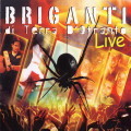 Live 2010 - Briganti di Terra d'Otranto