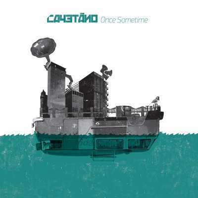 Once Sometime - Cayetano