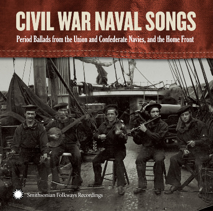 Civil War Naval Songs - Dan Milner, David Coffin, Jeff Davis