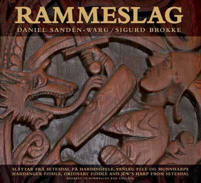 RAMMESLAG - Daniel Sandén-Warg; Sigurd Brokke