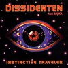 Dissidenten - Instinctive Traveler - cover