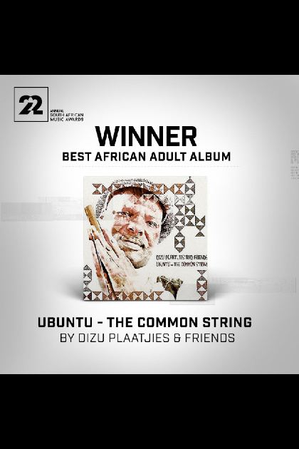 Ubuntu - The Common String - Dizu Plaatjies and Friends