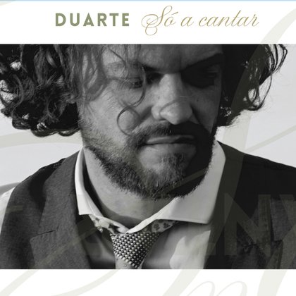 Só a Cantar - Duarte