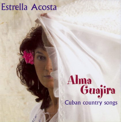 Alma Guajira - Estrella Acosta