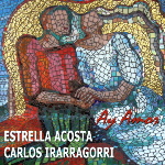 Ay Amor - Estrella Acosta & Carlos Irarrragorri
