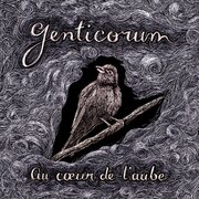 Genticorum: Au Coeur de l’Aube