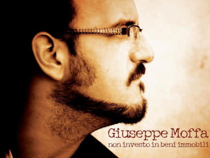 Non investo in beni immobili - Giuseppe Moffa