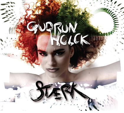 Stærk - GUDRUN HOLCK