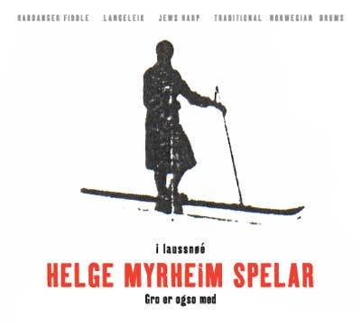 I Laussnøé - Helge Myrheim