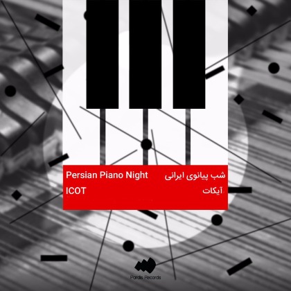 Persian Piano Night - Iranian Canadian Composers of Toronto ICOT