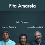 João Parahyba Trio - Fita Amarela