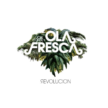 (R)Evolucion - Jose Conde's 2008 BEST LATIN INDY MUSIC AWARD WINNER - Jose Conde y Ola Fresca