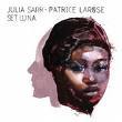 Set Luna - Julia Sarr & Patrice Larose