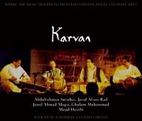 Where the Music Tradition of Persia, Baluchistan a - Karvan