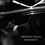 Forthright Stories Kasia Pietrzko Trio