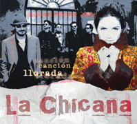 Canción Llorada - La Chicana
