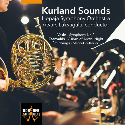Kurland Sounds - Liepaja Symphony Orchestra