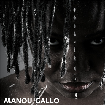 MANOU GALLO - MANOU GALLO & THE GROOVE ORCHESTRA