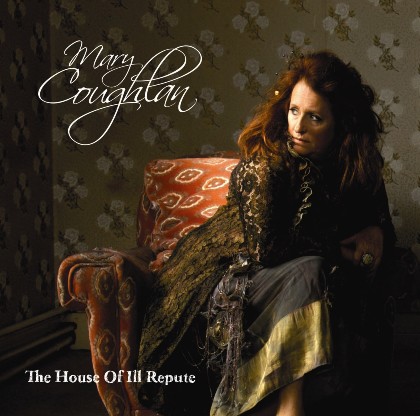 The House of Ill Repute - Mary Coughlan