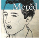 Mered - Meredydd Evans