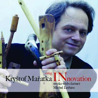 OrigiINnovation MARATKA LETHIEC Works with clarinet - Michel LETHIEC