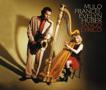 Tango Lyrico - Mulo Francel&Evelyn Huber