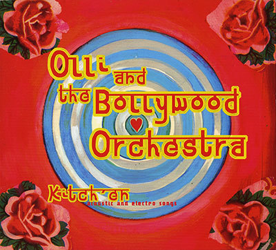 Kitchen - Olli & the Bollywood Orchestra /Olli goes to Bollywood