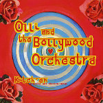 Olli & the Bollywood Orchestra /Olli goes to Bollywood