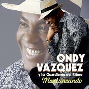 Ondy Vázquez y los Guardianes del Ritmo